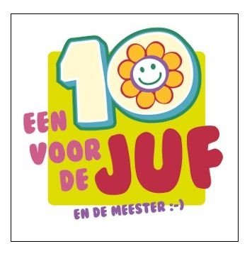 7 oktober ‘Een 10 voor de juf’